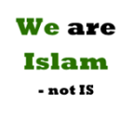 We are Islam - Not IS